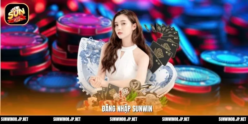 Đăng nhập Sunwin 1 Sunwin Khám phá thủ tục đăng nhập Sunwin chi tiết