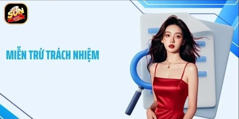 Miễn trừ trách nhiệm Miễn trừ trách nhiệm